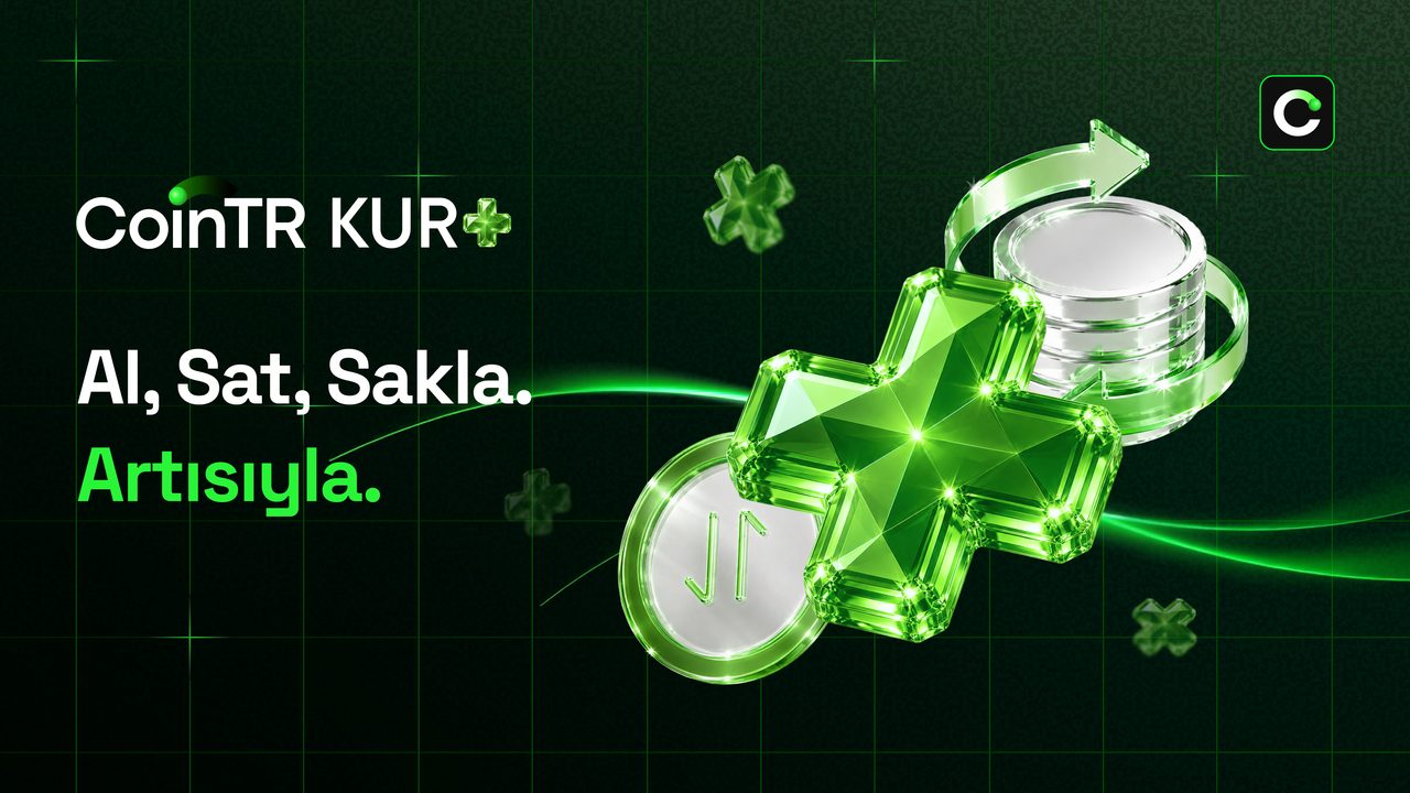 CoinTR, Finansal Hizmet Merkezi Kur+ Ürününü Kullanıma Sundu