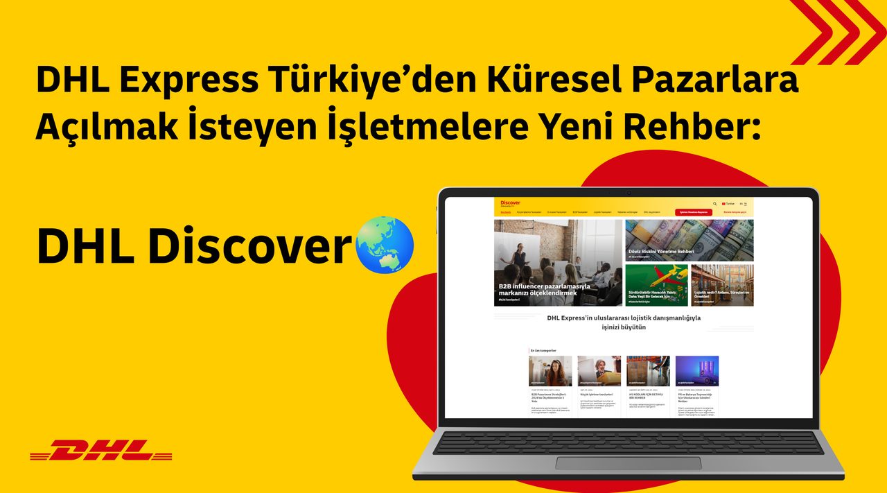 DHL Express Türkiye, KOBİ'lere Yönelik Discover Platformunu Açıyor