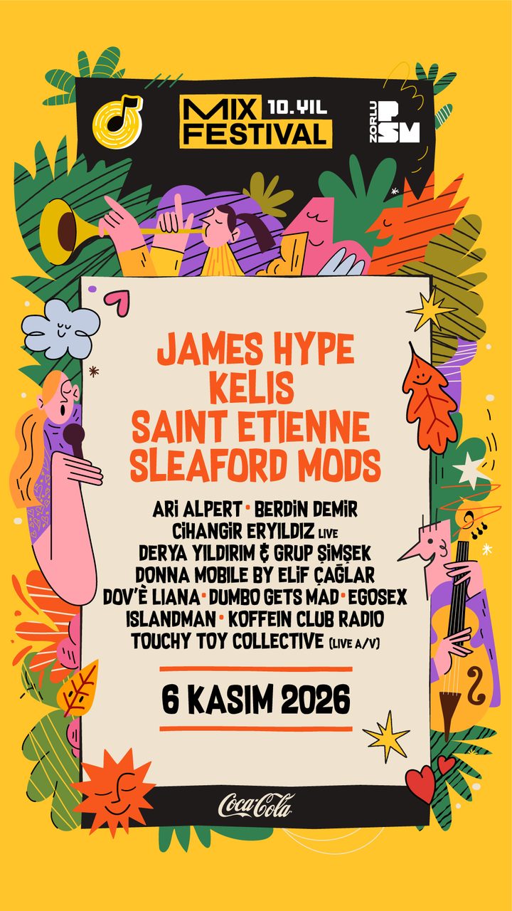 MIX Festival 10. edisyonuna hazırlanıyor: Kelis, James Hype, Saint Etienne sahnede