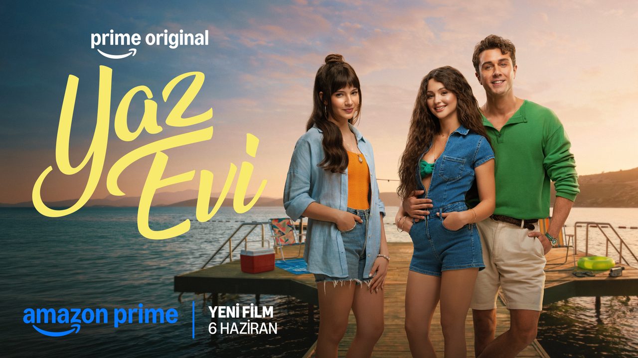 Prime Video'nun Yeni Türk Filmi Yaz Evi 6 Haziran'da Yayınlanacak