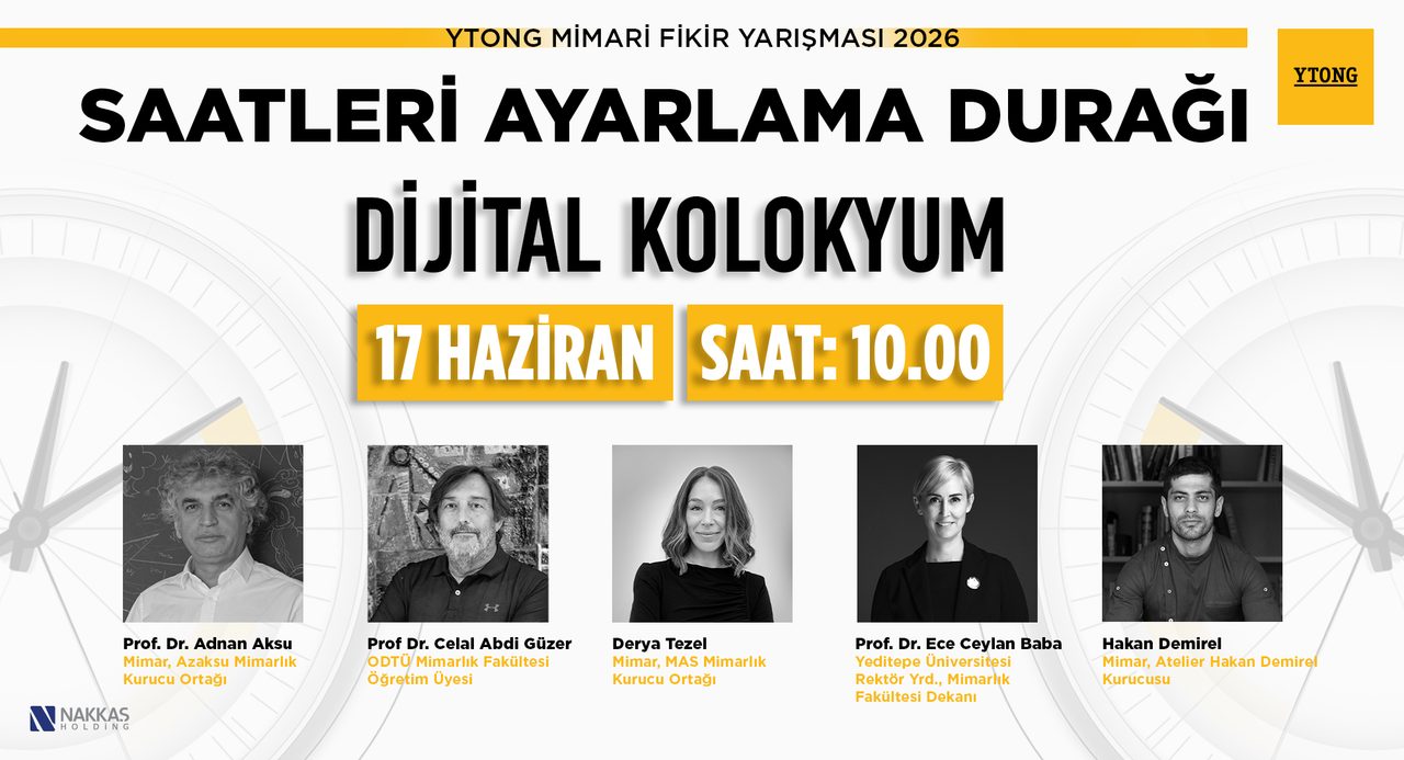 Ytong Mimari Fikir Yarışması'nın Dijital Kolokyumu 17 Haziran'da başlıyor