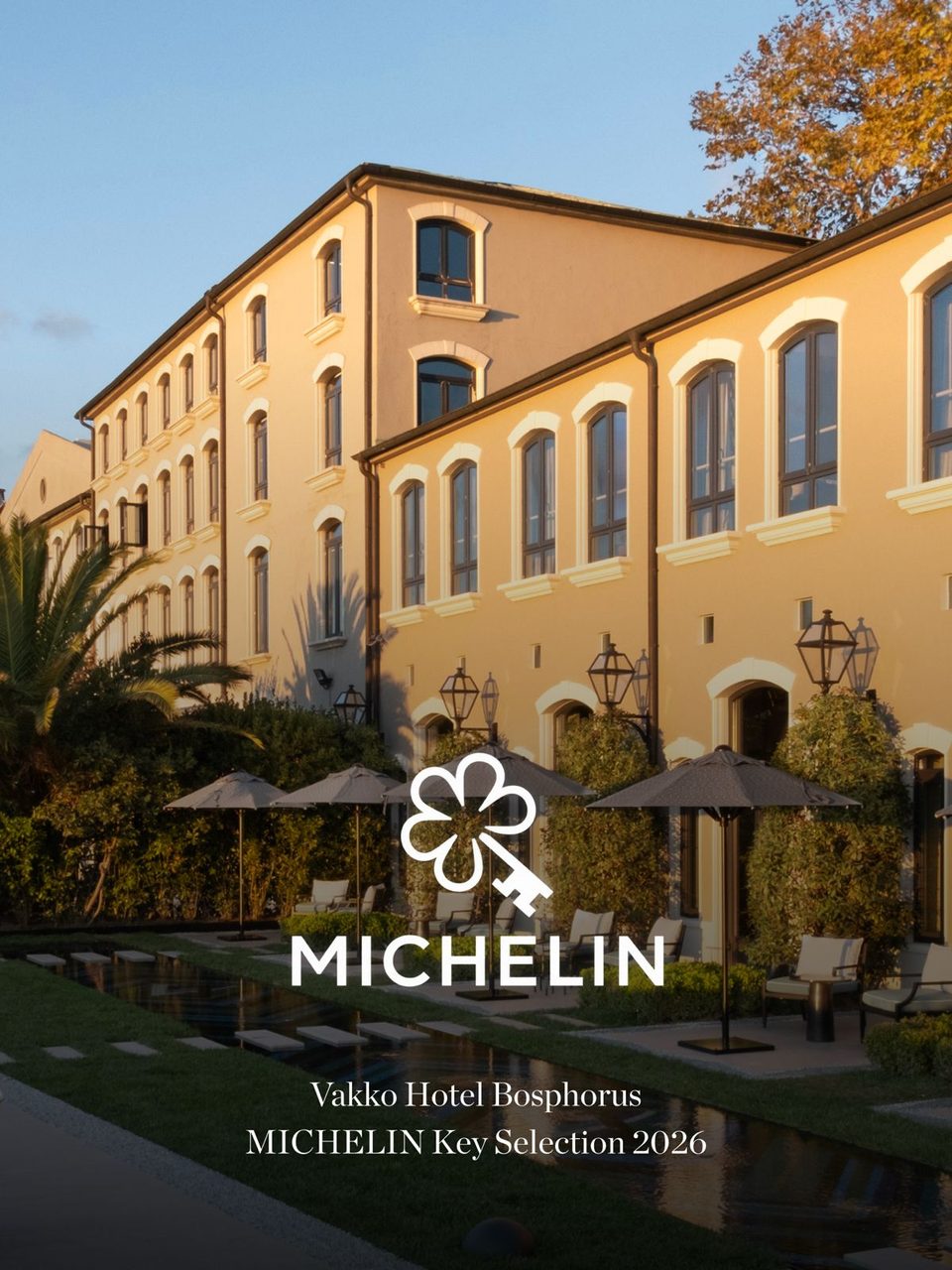 Vakko Hotel Sumahan Bosphorus ikinci kez Michelin Key ödülünü aldı