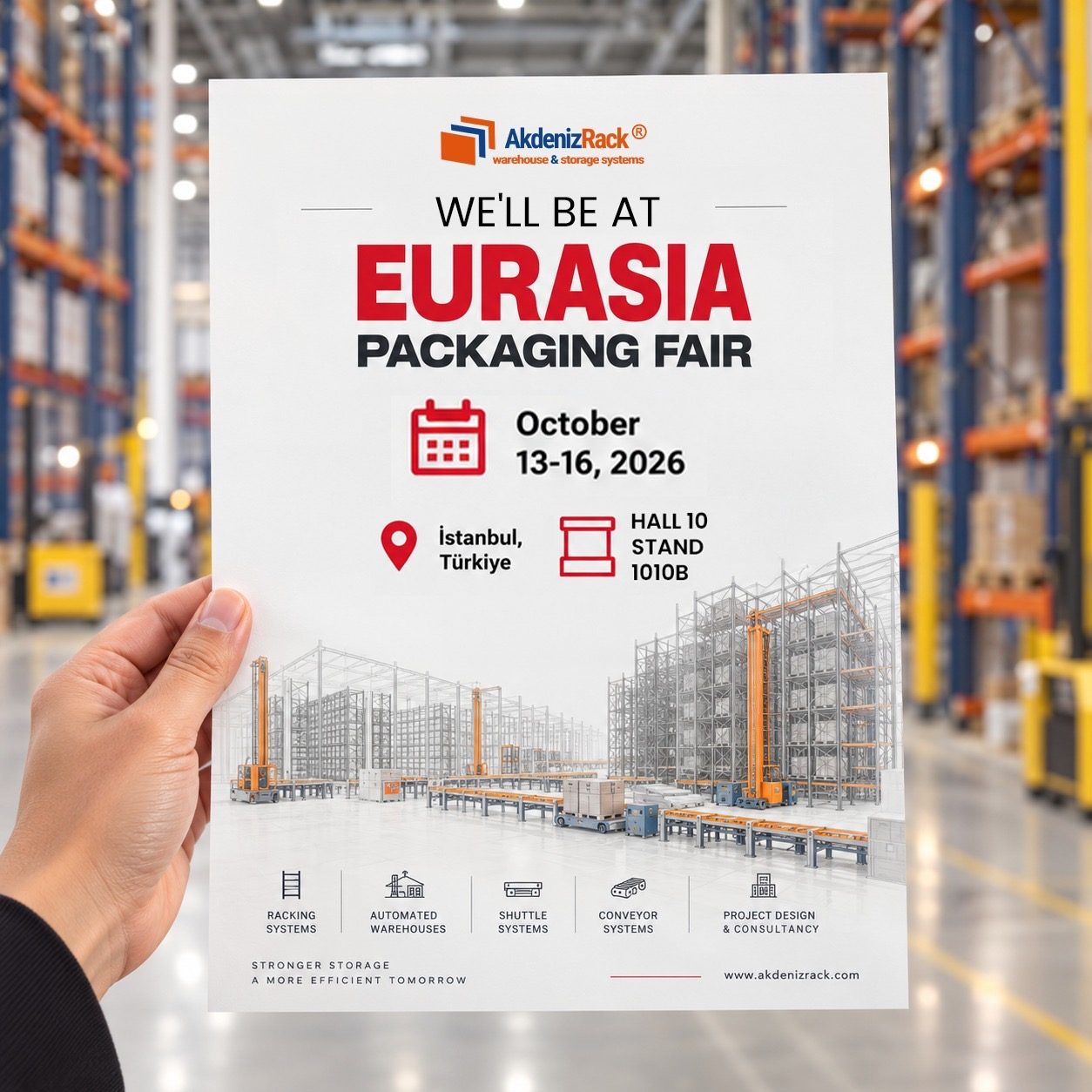 Akdenizrack, Eurasia Packaging Fuarı'nda Otomasyon ve İnsansız Depo Çözümleriyle Öne Çıkacak